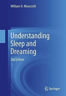 Understanding Sleep and Dreaming Buch Springer