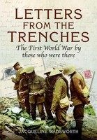 Jacqueline Wadsworth - Letters From The Trenches The First World War - G245Z