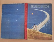 Hertha Vogel-Voll Die silberne Brücke Peter Paul Verlag Feldberg 1951