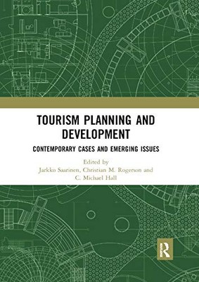 Tourism Planning and Development: Contemporary Cases and Emerging Issues by Jar