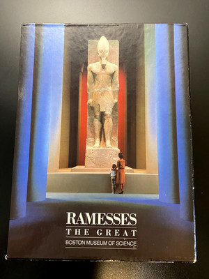 RAMESSES The Great Boston Museum of Science Exhibition 1988 HC w/slipcover