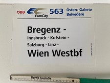 Zuglaufschild innen aus ÖBB EC 563 Österr. Galerie Belvedere Bregenz - Wien West