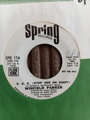 WINFIELD PARKER S.O.S ( STOP HER ON SIGHT / IM ON MY WAY US SPRING PROMO  7''