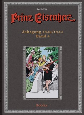 Harold Rudolph Foster Prinz Eisenherz. Hal Foster Gesamtausgabe - Band 4