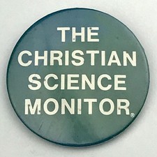 The Christian Science Monitor Pinback Button Pin Teal Vintage Collectible