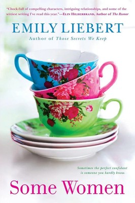 Some Women Emily Liebert Taschenbuch Einband - flex.(Paperback) Englisch 2016