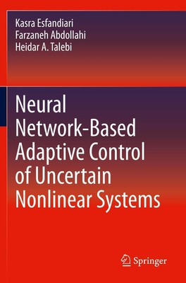 Kasra Esfandiari (u. a.) | Neural Network-Based Adaptive Control of Uncertain...