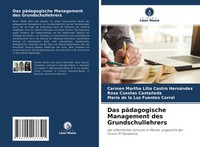 Carmen Martha Lilia Castro HernáNdez (U. A.) | Das PäDagogische Management...