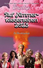 Auf Nimmerwiedersehen 2023 Brauseboys
