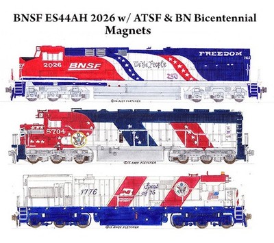 BNSF America's 250 ES44ACH 2026 w SF & BN Bicentennials 3 magnets