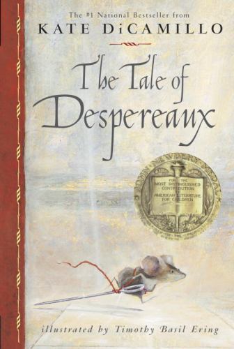 Tale of Despereaux : Being the Story of a Mouse, a Princess, Some Soup and a... - Picture 1 of 1