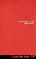 War Of The Classes (Heathen Edition) | Jack London | Buch | Englisch | 2024