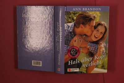 369470 Ann Brandon HALS ÜBER KOPF VERLIEBT Egmont Schneider Verlag GmbH HC