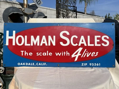 Vintage Holman Scales Porcelain Sign Oakdale Ca. 30" x 12"