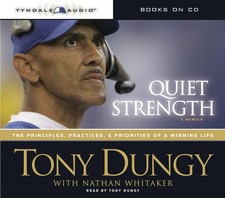 Quiet Strength: The Principles, Practices, and Priorities of a Winning Life