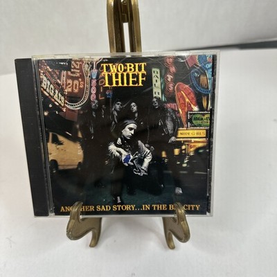 Two-Bit Thief Another Sad Story...In the Big City (CD, 1990, Relativity) G3