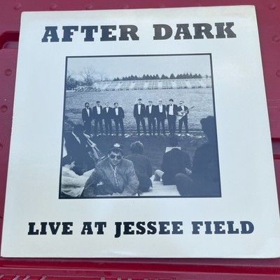 AFTER DARK: Live at Jessee Field NOT ON LABEL 12'' LP 33 RPM NM