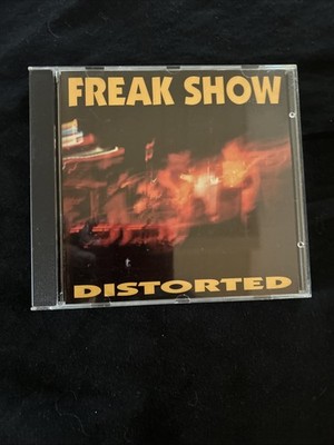 Freak Show - Distorted - CD excellent- Rare