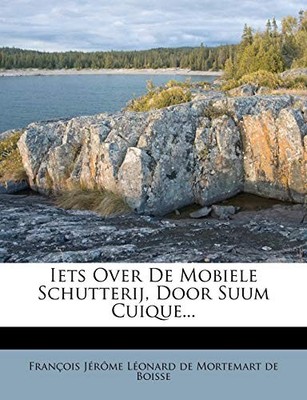 Fran Ois J. R. Me L. - Iets Over De Mobiele Schutterij Door Suum Cuiq - X555z