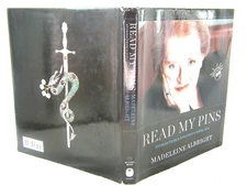 Read My Pins : Stories from a Diplomat's Jewel Box HC GD 'FLAT SIGNED'