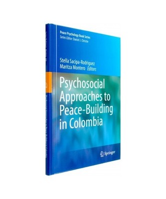 Psychosocial Approaches to Peace-Building in Colombia