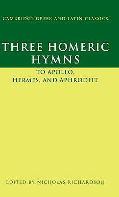 Three Homeric Hymns To Apollo, Hermes, and Aphrodite Richardson Hardback