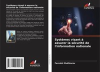 Farrukh Mukhtarov | SystèMes Visant à Assurer La SéCurité De L'information...