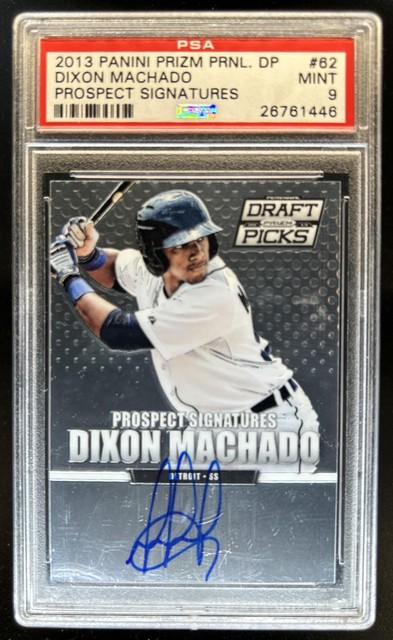 2013 Prizm Perennial Draft Dixon Machado Prospect Signatures Auto #62 PSA 9