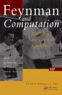 Feynman and Computation, Hardcover by Hey, Anthony, Like New Used, Free shipp...