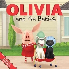 OLIVIA and the Babies (Olivia TV Tie-in) - Paperback - Acceptable