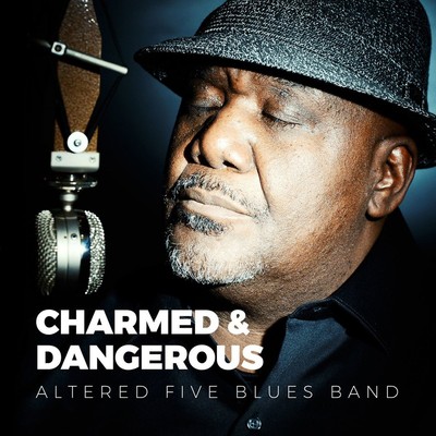 Altered Five Blues Band Charmed & Dangerous (CD) Album (US IMPORT)
