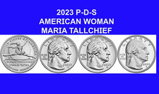2023 P D S Maria Tallchief American Women Quarter 3 Coin Set202310