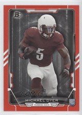 2015 Bowman Rookies Red 17/199 Michael Dyer #30 3c9