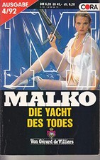 Malko: Die Yacht des Todes
