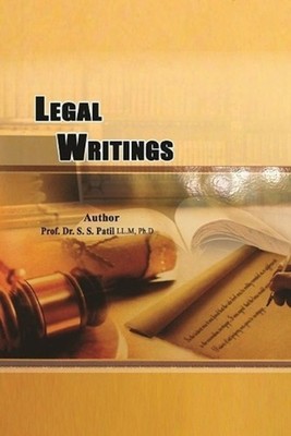 Legal Writings by Prof Dr S.S. Patil Paperback Book