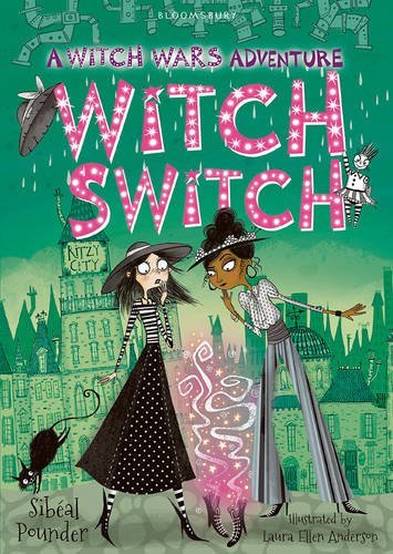 Witch Switch (Witch Wars)-Sibéal Pounder, Laura Ellen Anderson