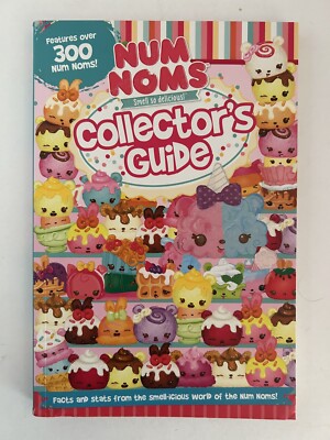 NUM NOMS COLLECTOR S GUIDE 2017 Parragon Books Brand New!