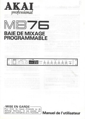 Akai MB76 Mix Bay - MANUEL de l'utilisateur / Mode d'emploi LIVRE (Française)