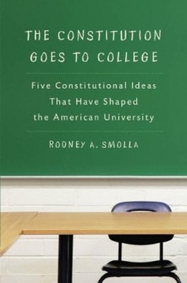 Rodney A. Smoll The Constitution Goes to Colleg (Gebundene Ausgabe) (US IMPORT)
