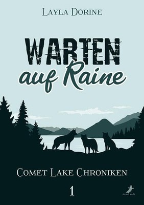 Warten auf Raine | Layla Dorine | deutsch | Waiting for Raine
