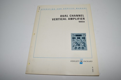 HEWLETT PACKARD 1805A DUAL CHANNEL VERTICAL AMPLIFIER SERVICE MANUAL (BOOK 403)