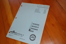 MILLER WELDER MHG MHC MHF E F B 35B GUN Wire Feeder Operator Operation Manual