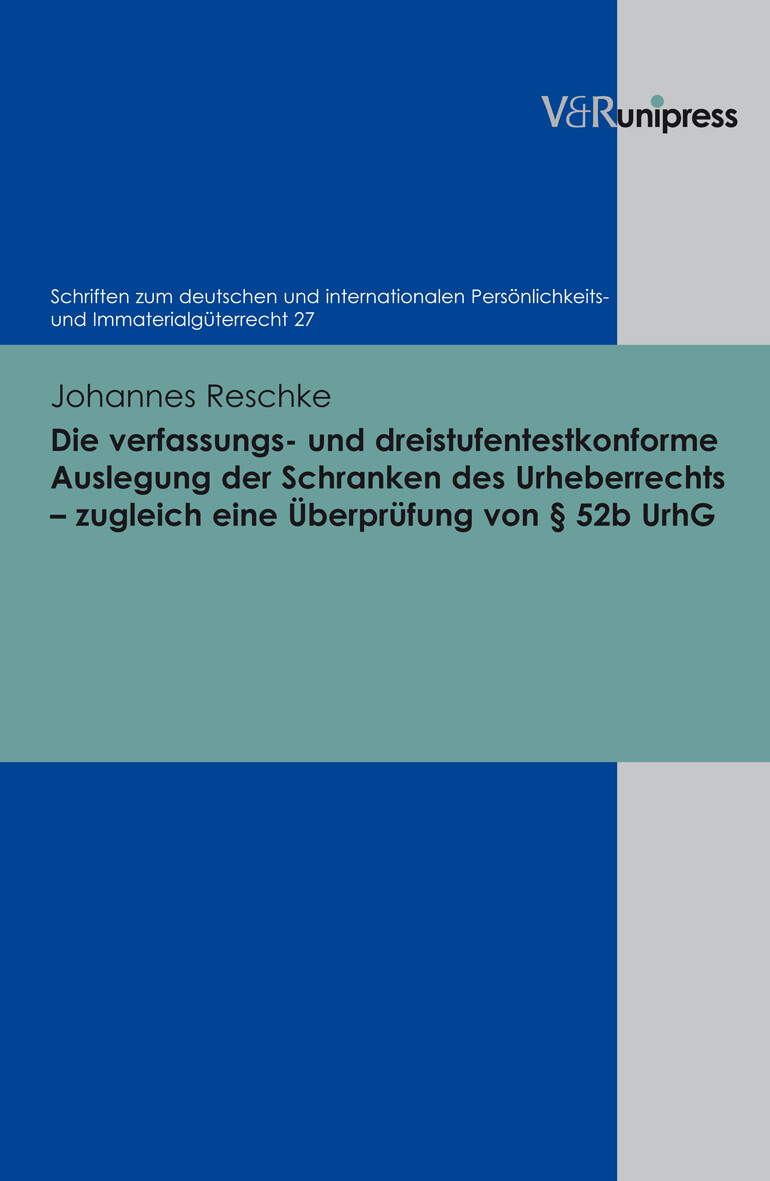 Johannes Reschke / Die Verfassungs- Und Dreistufentestkonforme