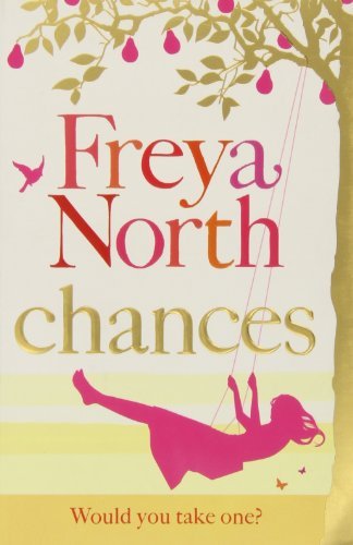 Chances By Freya North. 9780007326662