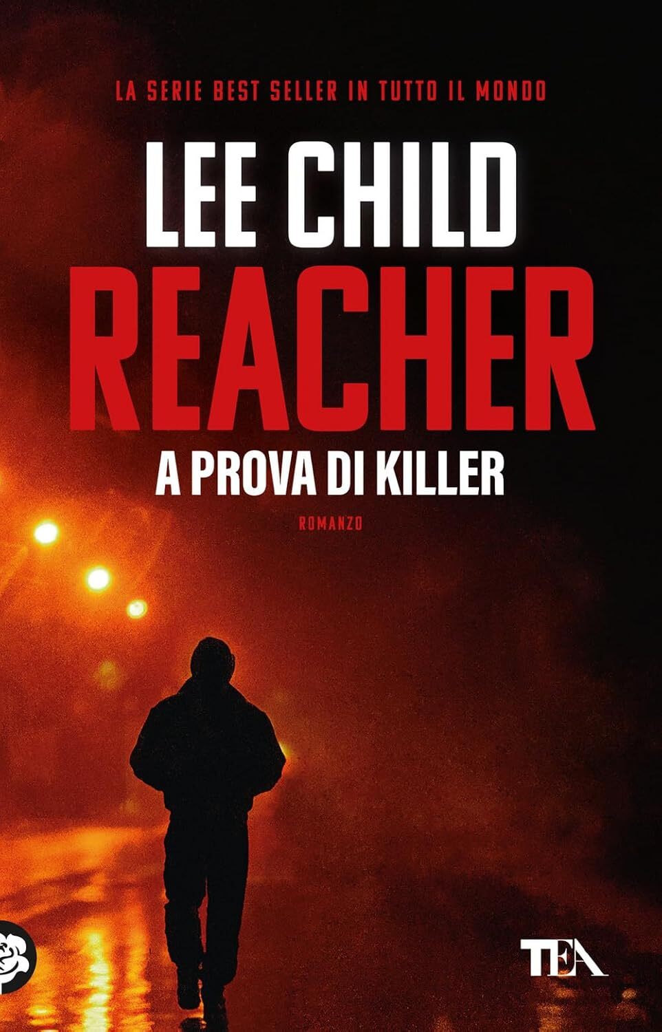 9788850269495 A prova di killer - Lee Child,Adria Tissoni