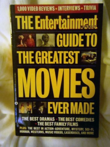 The Entertainment Weekly Guide to the Greatest Movies Every Made