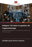 CáNdido Josué Flores Contrera | IntéGrer L'ia Dans La Gestion De L'apprentissage