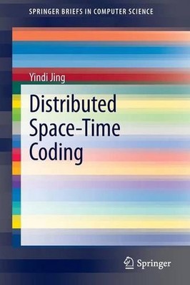 Distributed Space-Time Coding by Yindi Jing (English) Paperback Book