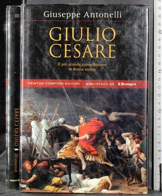 JULIUS CAESAR. GIUSEPPE ANTONELLI. NEWTON COMPTON. 1ED.