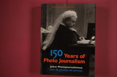 277600 Nick Yapp 150 YEARS OF PHOTO JOURNALISM Könemann Jahre Photojournalismus